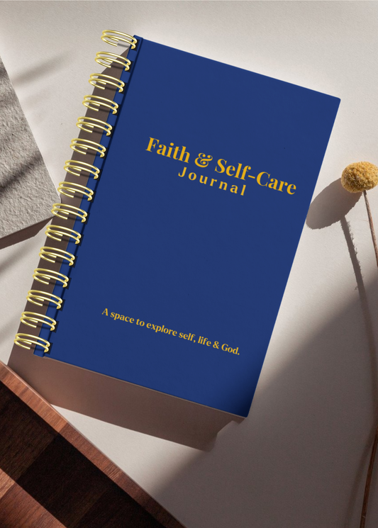 THE FAITH & SELF-CARE JOURNAL - (BLUE EDITION)