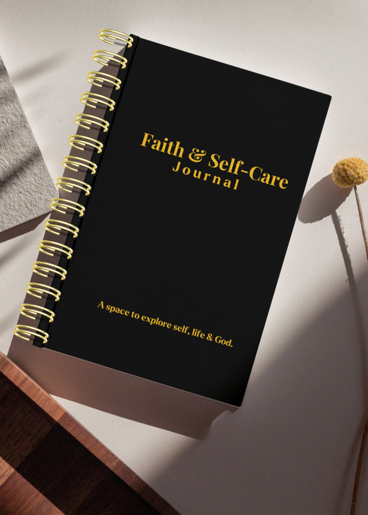 THE FAITH & SELF-CARE JOURNAL (BLACK EDITION)
