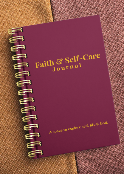 THE FAITH & SELF-CARE JOURNAL - (BURGUNDY EDITION)